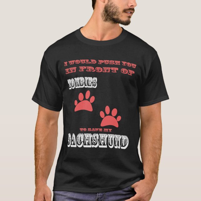 Save My Dachshund T-Shirt (Front)