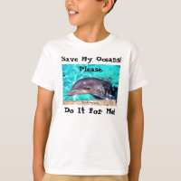Save My Oceans! Dolphin T-Shirt