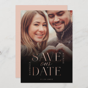 Save Our Date Rose Gold Full Photo Black Gradient Save The Date