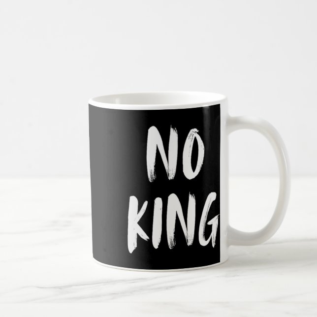 Save Our Democracy No Kings In America Statement  Coffee Mug (Right)