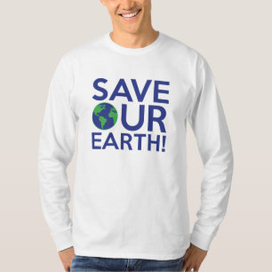 Save Our Earth T-Shirt