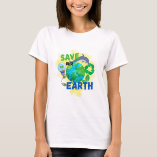Save Our Earth T-Shirt