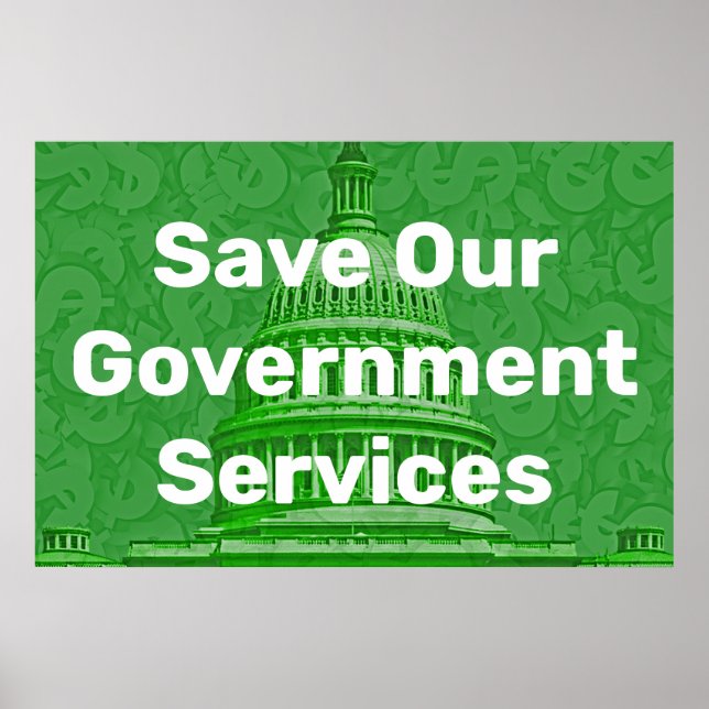 Save Our Government Services Poster (Front)
