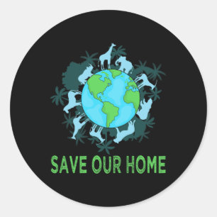 Save Our Home Animals Wildlife Conservation Earth Classic Round Sticker