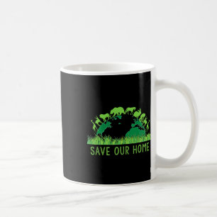 Save Our Home Animals Wildlife Conservation Earth Coffee Mug