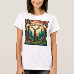 Save Our National Forest Deer design T-Shirt