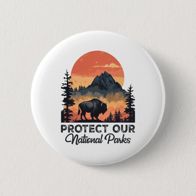 Save Our National Parks Resist Service Bison Buffa 6 Cm Round Badge (Front)