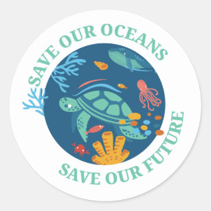 Save our oceans & our future sea turtle Earth Day Classic Round Sticker
