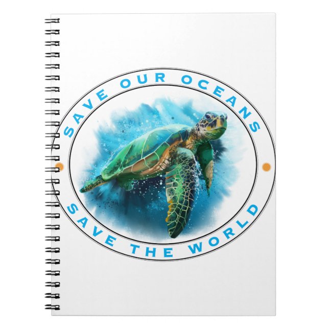 Save Our Oceans  - Sea Turtle Notebook (Front)