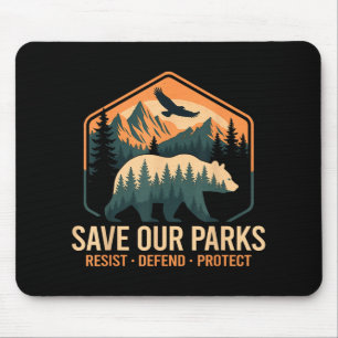 Save Our Parks Resist National Park Protect Alt Us Mouse Pad