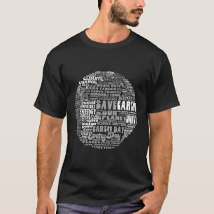 Save Our Planet Climate Change Is Real Save Earth T-Shirt