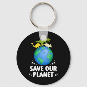 Save Our Planet Dinosaur Kids Cute Earth Day Girls Key Ring