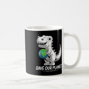Save Our Planet Earth Day 2021 Trex Environment Ki Coffee Mug