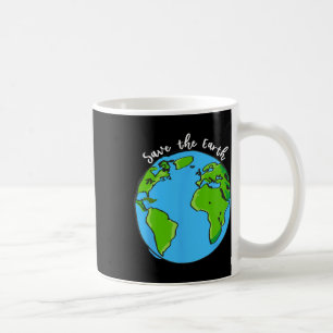 Save Our Planet Earth Day T Shirt For Kids And Adu Coffee Mug