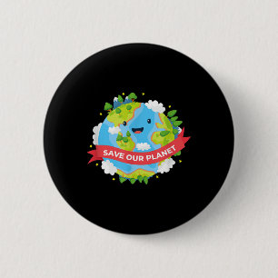 Save Our Planet Mother Earth Environmental Protect 6 Cm Round Badge