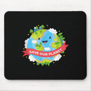 Save Our Planet Mother Earth Environmental Protect Mouse Pad