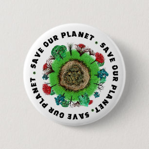 Save Our Planet Slogan and Icon 6 Cm Round Badge