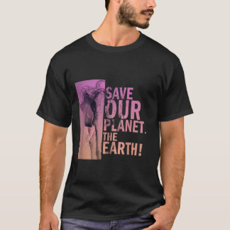 Save Our Planet The Earth Elephant Environmental P T-Shirt