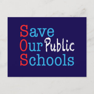 Save Our Public Schools SOS Postcard