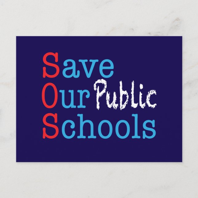Save Our Public Schools SOS Postcard (Front)