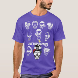 SAVE OUR RAPPERS T-Shirt