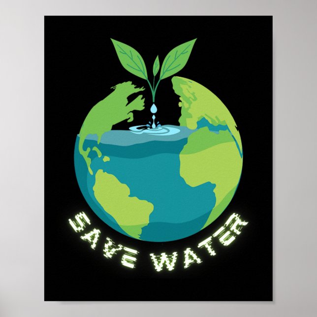 Save Our Waters - Earth Day Clean Water Conservati Poster (Front)