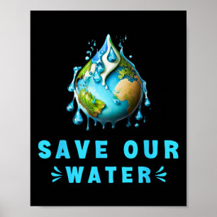 Save Our Waters Earth Day Clean Water Conservation Poster