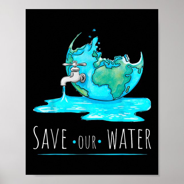 Save Our Waters Earth Day Clean Water Conservation Poster (Front)