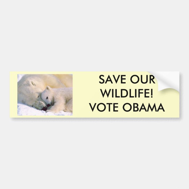 SAVE OUR WILDLIFE...VOTE OBAMA! BUMPER STICKER (Front)