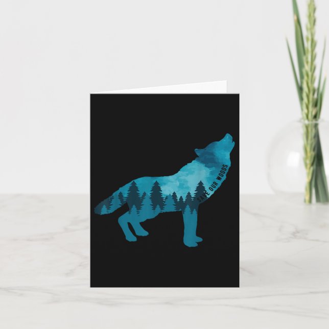 Save Our Woods Environmental Protection Howling Wo Card (Front)