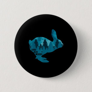 Save Our Woods Environmental Protection Rabbit Nat 6 Cm Round Badge