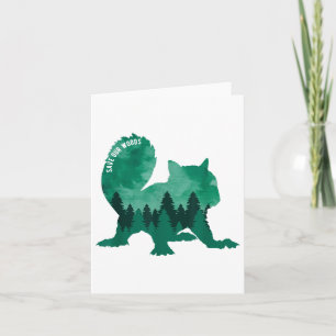 Save Our Woods Environmental Protection Squirrel _ Card