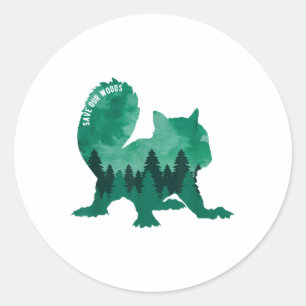 Save Our Woods Environmental Protection Squirrel _ Classic Round Sticker