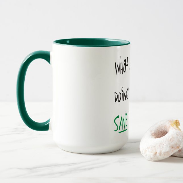 Save our World Mug (With Donut)