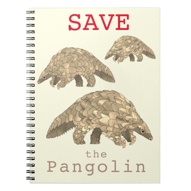 Save Pangolin Endangered Animal Rights Activism Notebook (Front)