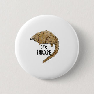 Save Pangolins 6 Cm Round Badge