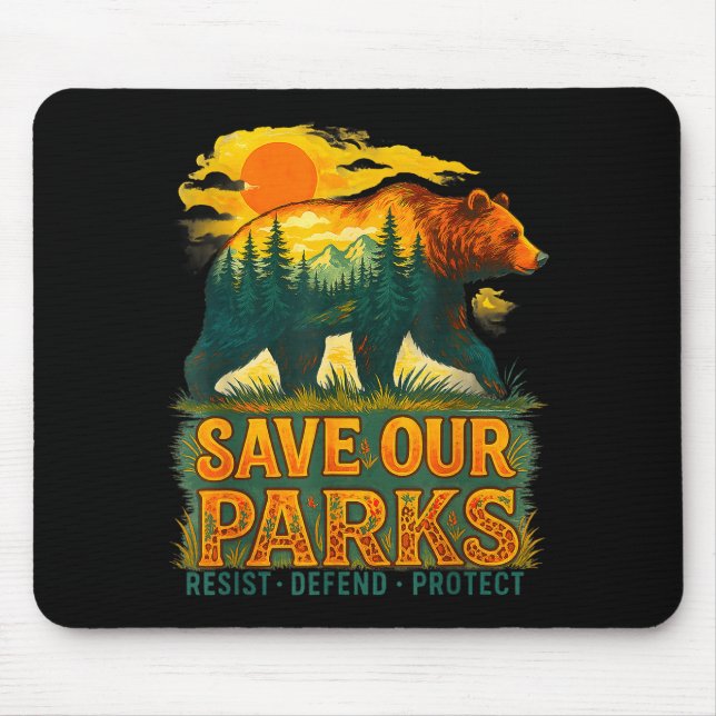 Save parks conservation bear nature park visitors mouse pad (Front)