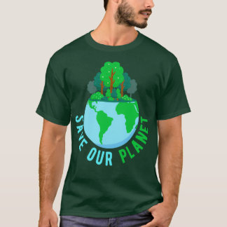 Save Planet Climate Change T-Shirt