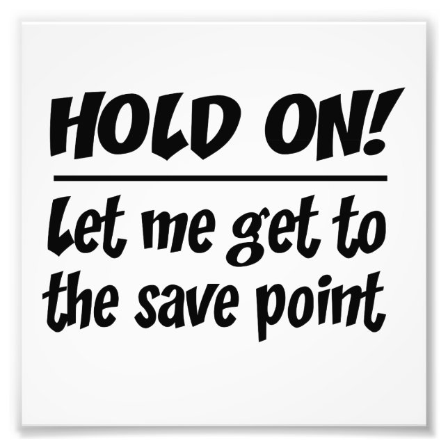 Save Point Photo Print (Front)