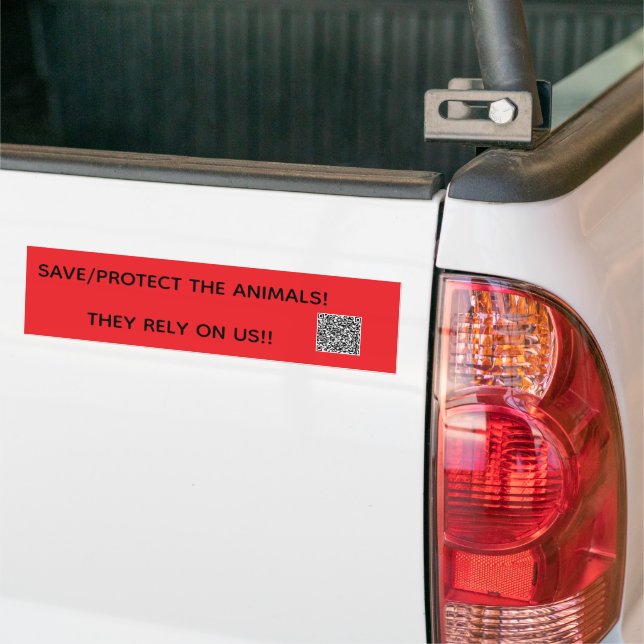 SAVE/PROTECT THE ANIMALS! THEY RELY ON US!! BUMPER STICKER (On Truck)