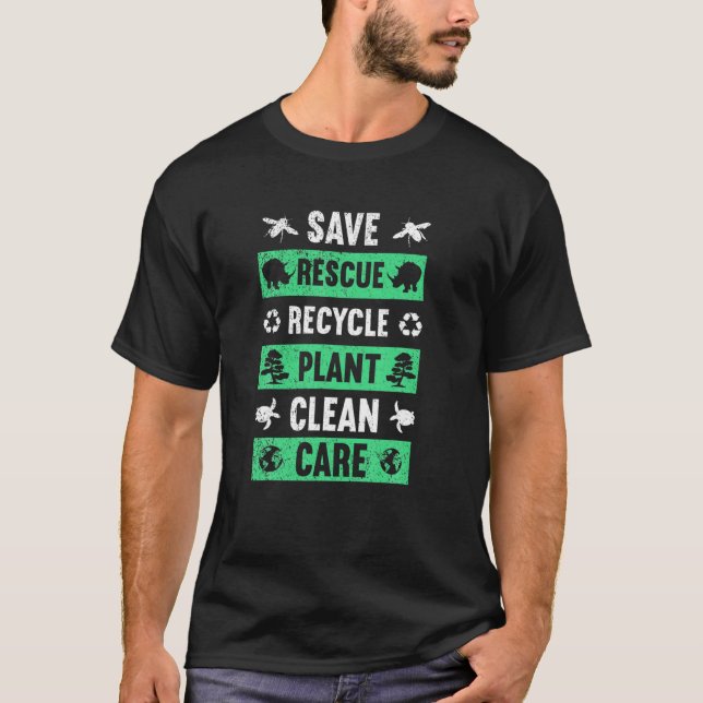 Save Rescue Recycle | Planet Climate Change Funny T-Shirt (Front)
