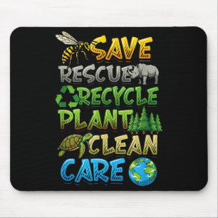 Save rescue recycle plant clean care earth day mouse pad