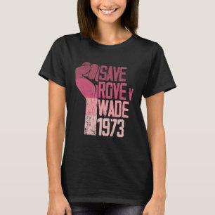 Save Roe V Wade Pro Choice Protest Feminist Women' T-Shirt