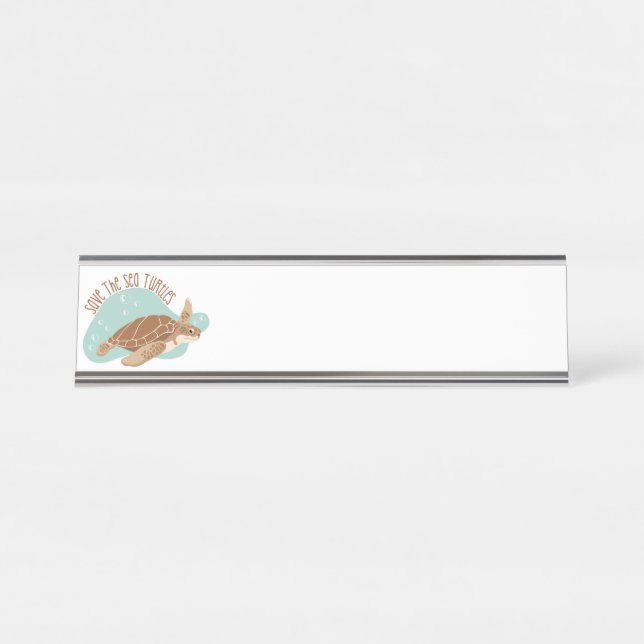 Save Sea Turtles Desk Name Plate (Front)