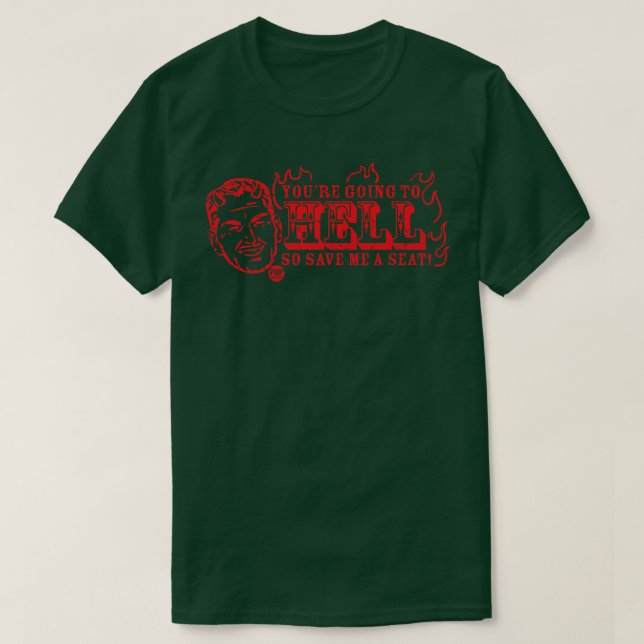 SAVE SEAT HELL T-Shirt (Design Front)