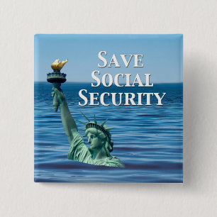 Save Social Security 15 Cm Square Badge