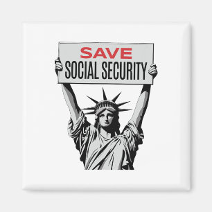 Save Social Security -statue Of Liberty - Resist T Magnet