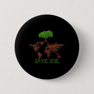 Save Soil Support Sadhguru To Save Our Lives Cute  6 Cm Round Badge