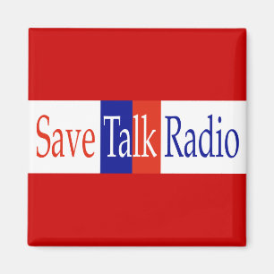 Save Talk Radio Magnet