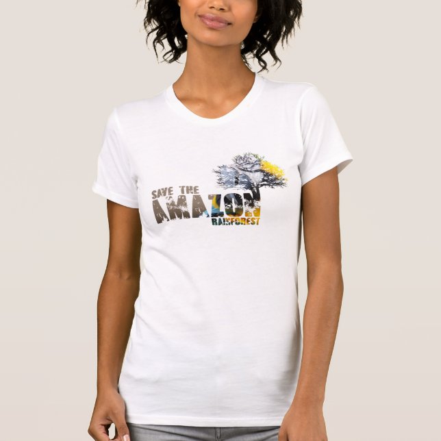Save The Amazon Rainforest T-Shirt (Front)